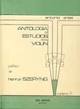 Antología de Estudios para Violín Volumen 3
