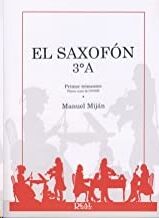El Saxofón, Volumen 3A (1er Trimestre)