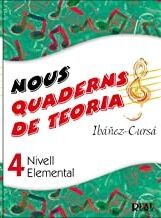 Nous Quaderns de Teoria, Vol.4 - Nivell Elemental