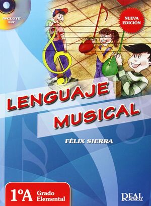 Lenguaje Musical: Vol 1A