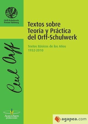 Textos sobre Teoría y Práctica del Orff-Schulwerk