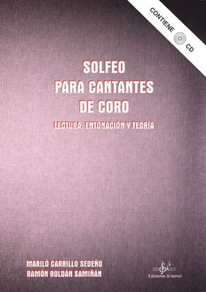 SOLFEO PARA CANTANTES DE CORO + CD