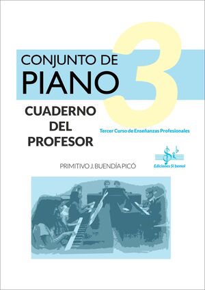 CUADERNO PROFESOR CONJUNTO DE PIANO VOL. 3