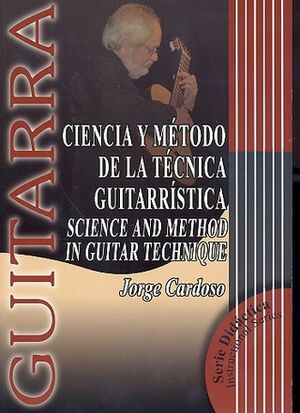 Ciencia y Método de la Técnica Guitarristica