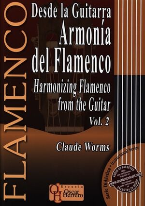 Desde la Guitarra... Armonía del Flamenco - 2