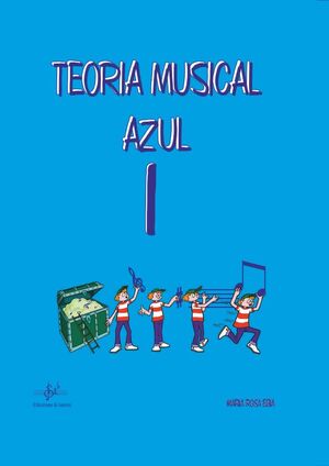 TEORÍA MUSICAL AZUL 1