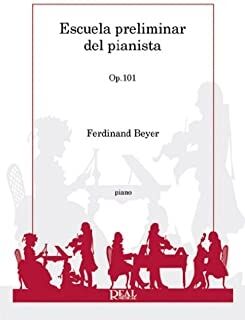 Escuela Preliminar del Pianista, Op.101
