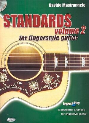 Standards For Fingerstyle Guitar Volume 2 + Cd