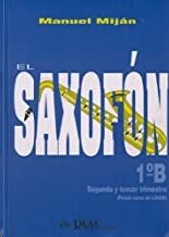 El Saxofón, Volumen 1B (2 y 3er Trimestre)