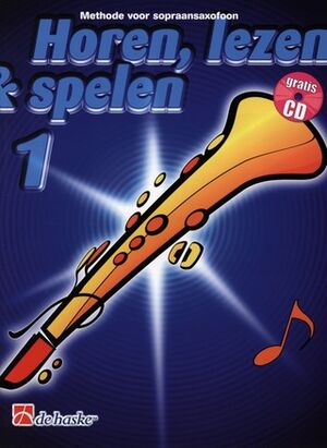Horen Lezen & Spelen 1 sopraansaxofoon