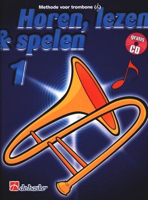 Horen Lezen & Spelen 1 trombone (Trombón) TC