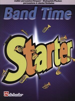 Band Time Starter ( Mallets-Timpani / Mazos Timbales)