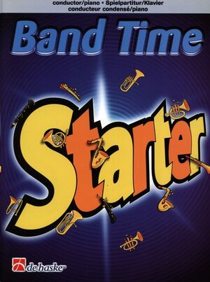 Band Time Starter ( Conductor/Piano )