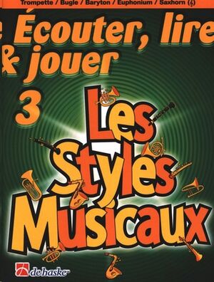 Ecouter, Lire & Jouer 3 - Les Styles Musicaux