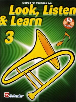 Look, Listen & Learn 3 Trombone (Trombón) BC