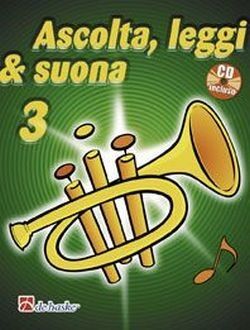 Ascolta, Leggi & Suona 3 tromba (trompeta)
