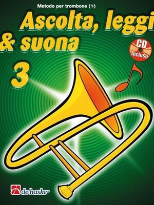 Ascolta, Leggi & Suona 3 trombone (Trombón)