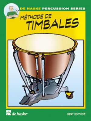 Méthode de Timbales 1 DRUMS AND PERCUSSION (Percusion)