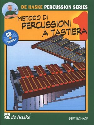 Metodo di Percussioni a Tastiera, Volume 1 MALLET PERCUSSION (Percusion)