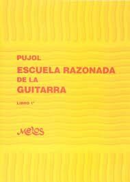 Escuela Razonada De La Guitarra 1 - Guitar