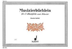 Musizierbüchlein Band 1
