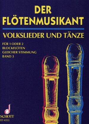 Der Flötenmusikant Band 3 (flautas)