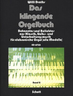 Das klingende Orgelbuch Band 2
