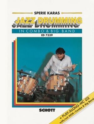 Jazz Drumming in Combo & Big Band (percusion)