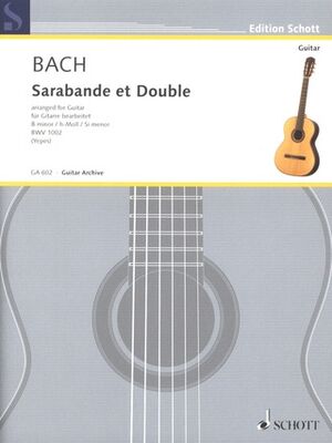 Sarabande and Double B Minor BWV 1002