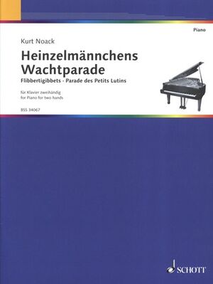 Heinzelmännchens Wachtparade op. 5