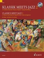 Classics meet Jazz Vol. 2