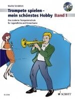 Trompete spielen - mein schönstes Hobby Vol. 1 (trompeta)