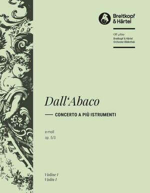 Concerto (concierto) a più Istrumenti in E minor Op. 5/3 op. 5/3