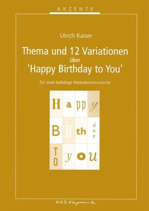 Thema und 12 Variationen über 'Happy Birthday'