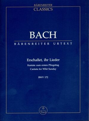 Cantata BWV 172 Erschallet, Ihr Lieder