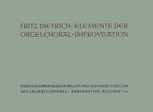 Elemente der Orgelchoralimprovisation