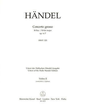 Concerto (concierto) Grosso B-Dur Op. 6/7 HWV 325