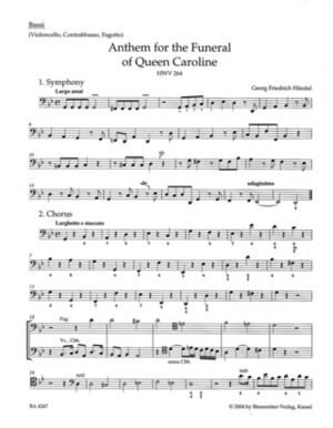 Anthem For The Funeral Of Queen Caroline HWV 264