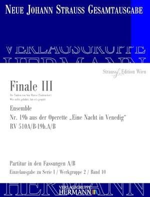 Eine Nacht in Venedig - Finale III (Nr. 19b) RV 510A/B-19b.A/B