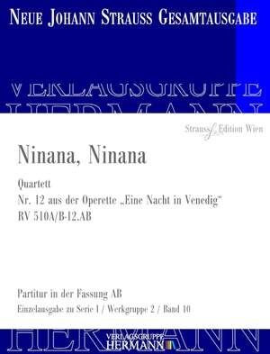 Eine Nacht in Venedig - Ninana, Ninana (Nr. 12) RV 510A/B-12.AB