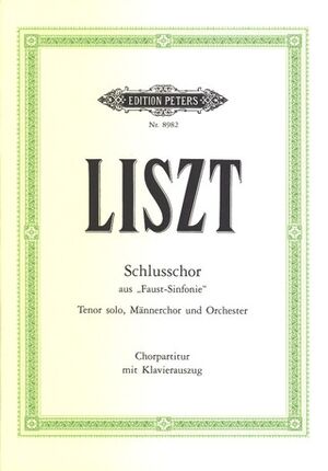 Schlußchor aus: Faust-Sinfonie (sinfonía)