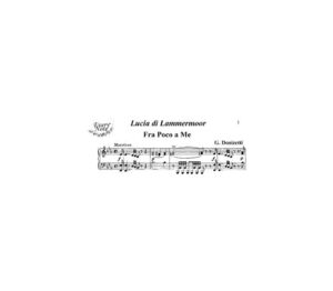 Lucia Di Lammermoor: Fra Poco A Me Ricovero
