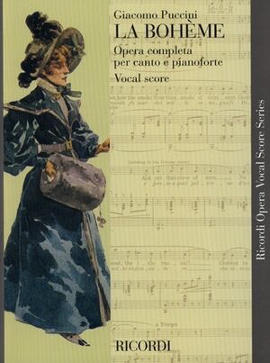 La Boheme - Opera Vocal Score