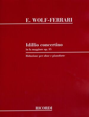Idillio - Concertino In La Op.15