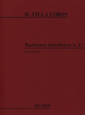 Bachianas Brasileiras N. 2