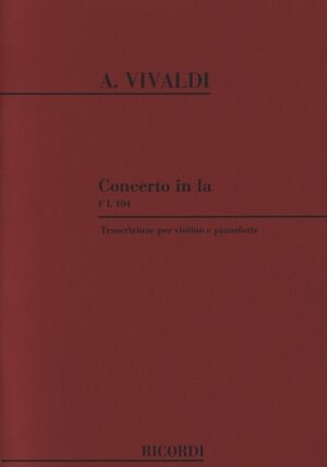 Concerto in La per Violino, Archi e BC