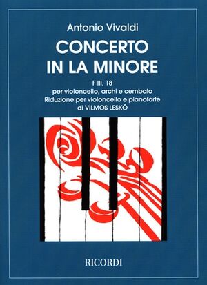 Concerto per Violoncello in La Min. RV 418