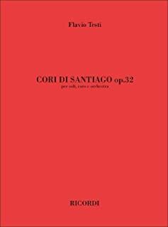 Cori Di Santiago Op. 32