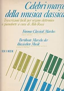 Celebri Marce Della Musica Classica(Rossi)
