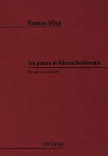 3 Poesie Di Alberto Bevilacqua